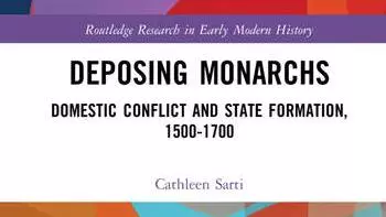 deposing monarchs